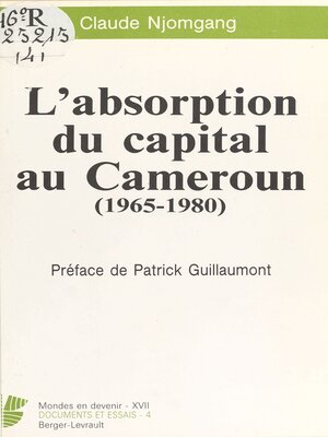 cover image of L'Absorption du capital au Cameroun (1965-1980)